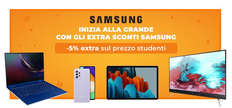 Samsung: -5% di extra sconto sul prezzo studenti!!