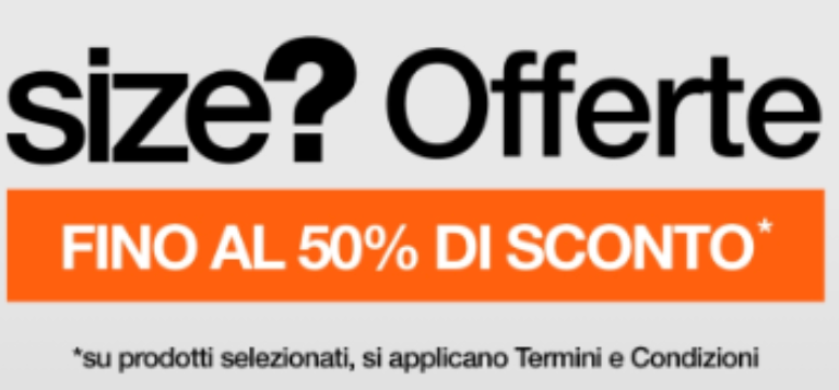 Size? sconti fino al -50%