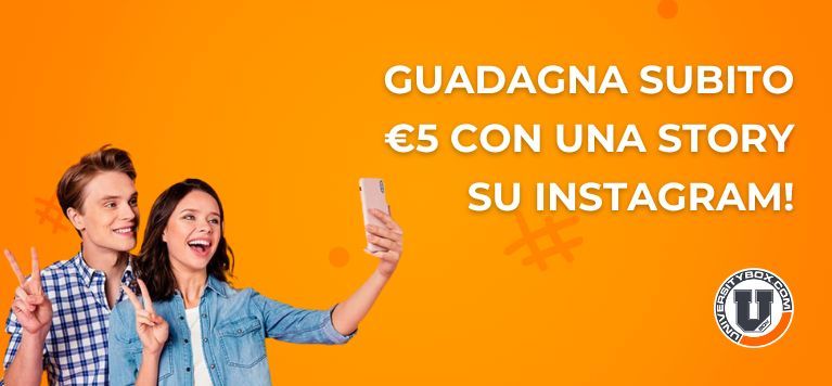 Ottieni 5€ con una story su Instagram!