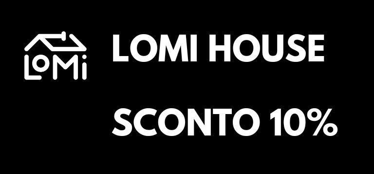 Lomi House: -10% sconto esclusivo IED