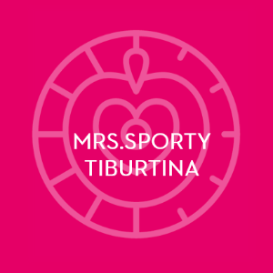 Mrs. Sporty Tiburtina
